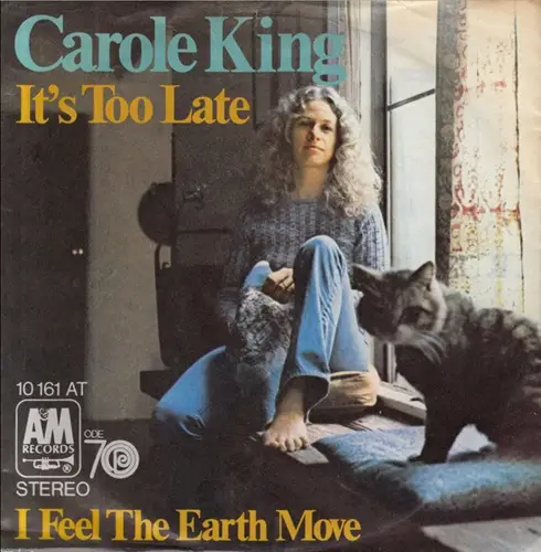 It's to late Karole King 1971