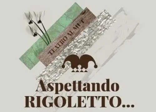 Aspettando Rigoletto
