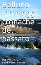 belluno ieri e oggi II copertina