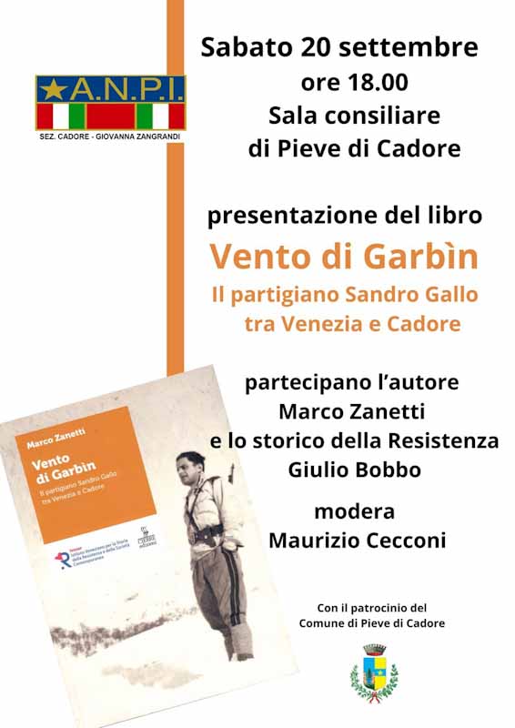 Presentazione del libro “Vento di Garbìn” di Marco Zanetti a Pieve di Cadore: la storia del partigiano Sandro Gallo