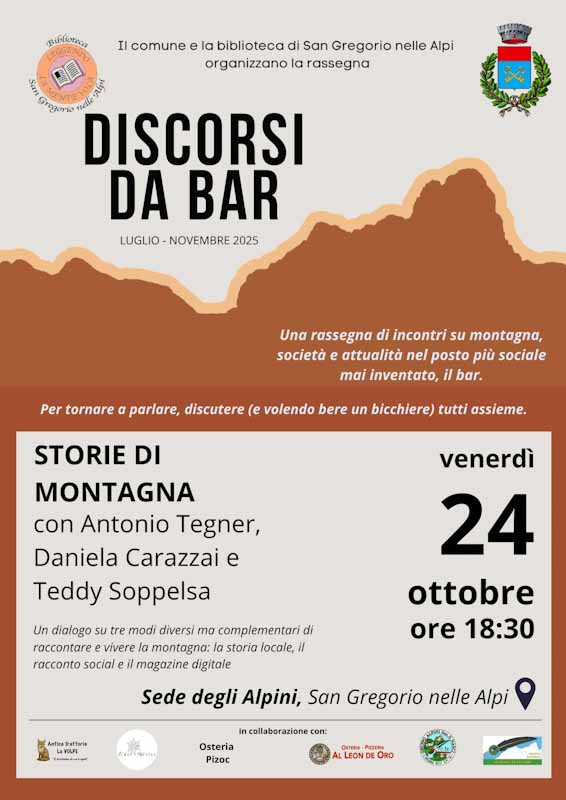 Discorsi da bar, storie di montagna, venerdì nella sede degli alpini di San Gregorio nelle Alpi