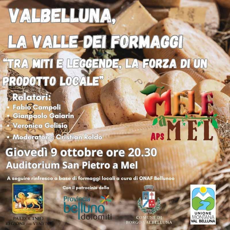 Mele a Mel presenta il convegno “Valbelluna la Valle dei formaggi – tra miti e leggende, la forza di un prodotto locale”