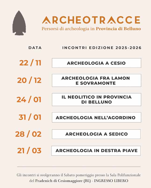 Nasce “Archeotracce”: un viaggio pluriennale alla scoperta della storia antica del Bellunese