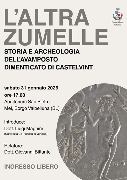 L’altra Zumelle. Sabato a Mel la conferenza sull’avamposto di Castelvit
